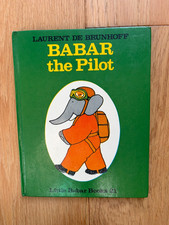Babar the Pilot Laurent De Brunhoff 1st UK Ed 1973 Hardback Little Babar Books picture