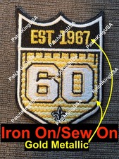 NEW ORLEANS SAINTS 60th Anniversary Patch 60 Season PatcEmbroidered Patch picture
