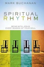 Spiritual Rhythm: Being with Jesus Every Season of Your Soul - Hardcover - GOOD picture