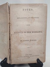 1st Edition Notes Explanatory & Practical On Epistle To Hebrews By Albert Barnes picture