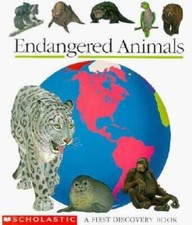 Endangered Animals (First Discovery Books) - Hardcover - GOOD picture