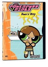 The Powerpuff Girls - Down 'N' Dirty picture