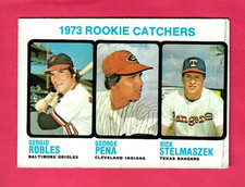 1973 ROOKIE CATCHERS 1973 Topps #601 ROBLES, PENA, STELMASZEK 