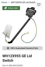Lid Switch GE Part # WH12x955 Brand New OEM Part Reg Price 140.00 picture
