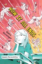How It All Ends: A Graphic Novel, Emma Hunsinger picture
