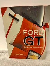 Ford GT: The Legend Comes to Life (Launch book), Edsall, Larry, 9780760319932 picture