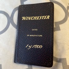 Winchester Dates of Manufacture first edition signed 1981 1 of 1000 picture