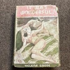 It Was Wonderful by Helena Grose 1934 Macaulay 1st Ed HC  picture