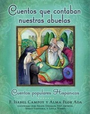 Cuentos que contaban nuestras abuelas (Tales Our Abuelitas Told): Cuentos - GOOD picture