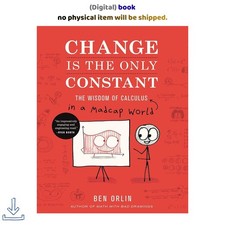 Ben Orlin Change Is the Only Constant: The Wisdom of Calculus picture