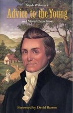 Noah Webster's Advice to the Young and Moral Catechism - Paperback - GOOD picture