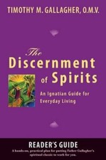 The Discernment of Spirits: A Reader's Guide An Ignatian Guide for Everyday: New picture
