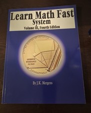 Learn Math Fast System Ser.: Learn Math Fast System Volume III by J. Mergens... picture