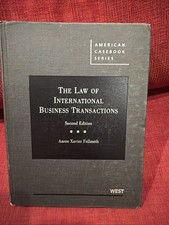 The Law of International Business Transactions Second Edition Aaron Fellmeth picture