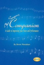 The Singers Companion: A Guide to Improving Your Voice and Performance - GOOD picture