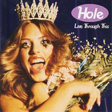 Hole Live Through This (CD) Album picture