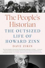 The People's Historian: The Outsized - Hardcover, by Zirin Dave - Very Good b picture