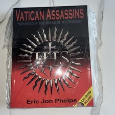 Vatican Assassins, Wounded in the House of My Friends by Eric Jon Phelps,Reprint picture