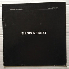 Shirin Neshat - New York 1997 Annina Nosei Gallery - Exhibition Catalogue RARE picture