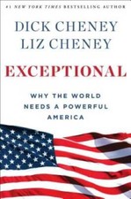 Exceptional: Why the World Needs a Powerful America - Hardcover - GOOD picture
