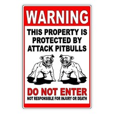 SIGN Beware Of Dog Property Protected By Attack Pitbulls Do Not Enter Sign BD031 picture