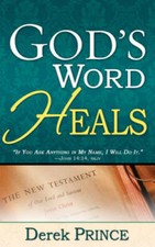 God's Word Heals - Paperback By Derek Prince - GOOD picture