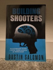 NEW Building Shooters by Dustin Salomon Paperback 2016 picture