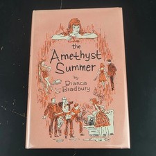 The Amethyst Summer Bianca Bradbury 1963 Book Club Edition Young Adult Ives picture