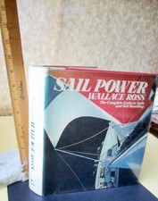 SAIL POWER,1975,Wallace Ross,1st Edition,Illustrated,DJ picture