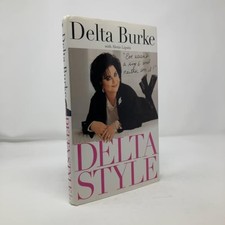 Delta Style: Eve Wasn't a Size 6 and Neither Am I - Hardcover - VERY GOOD picture