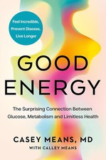 Good Energy The groundbreaking connection between glucose, metabolism USA STOCK picture