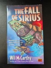 The Fall of Sirius Wil McCarthy 1996 First Printing Science Fiction ROC picture