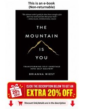 The Mountain Is You: Transforming Self-Sabotage In Brianna Wiest picture