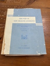Port Of New Orleans Mile 81-115 Mississippi River PB 1981 With Maps Army Corps picture