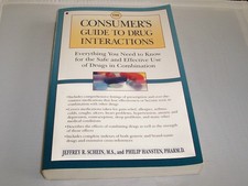 The Consumer's Guide to Drug Interactions by Jeffrey R. Schein - GOOD picture