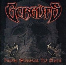 From Wisdom to Hate by Gorguts (CD, 2001)   picture
