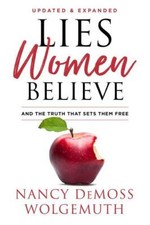 Lies Women Believe: And the Truth that Sets Them Free - Hardcover - VERY GOOD picture