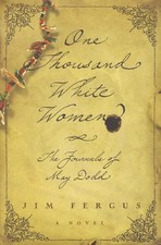 One Thousand White Women: The Journals of May Dodd picture