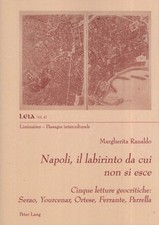 Napoli, il labirinto da cui non si esce : cinque letture geocritiche : Serao, You picture