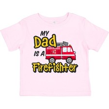 Inktastic My Dad Is A Firefighter With Fire Truck Toddler T-Shirt Family Kids picture