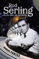 Rod Serling: His Life, Work, and Imagination - Hardcover - GOOD picture