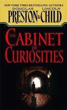 The Cabinet of Curiosities by Preston, Douglas; Child, Lincoln picture