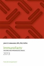 Immunofacts 2013: Vaccines and Immunologic Drugs by Grabenstein, John D., Ph.d. picture