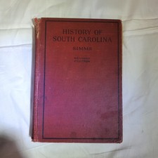 Rare History of South Carolina by Mary Simms Oliphant: Revised Edition 1922 picture