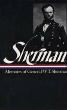 Memoirs of General W.T. Sherman (Library of America) - Hardcover - GOOD picture