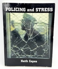 Policing And Stress, By Heith Copes - 1st Edition Paperback 2005 RARE picture