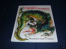 Encyclopedia of Legendary Creatures by Tom McGowen Illustrated Victor G. Ambrus picture