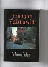 Famiglia Fabrasia Domenic Pugliares 1st Ed Signed PB 2012 New England Thriller picture