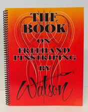 THE BOOK ON FREEHAND PINSTRIPING BY WATSON picture