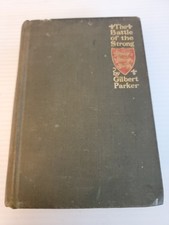 1898 The Battle of the Strong Gilbert Parker FIRST EDITION Houghton Mifflin picture